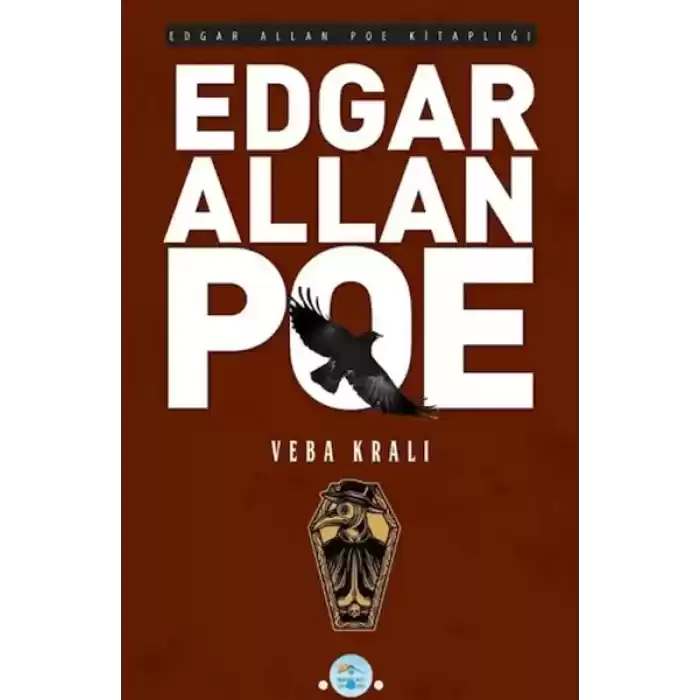 Veba Kralı - Edgar Allan Poe