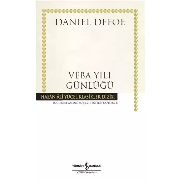 Veba Yılı Günlüğü - Hasan Ali Yücel Klasikleri (Ciltli)