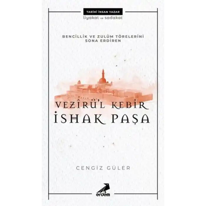 Vezirül Kebir İshak Paşa