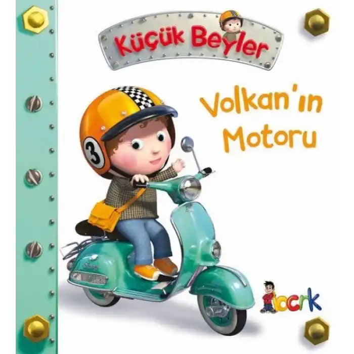 Volkan’ın Motoru - Küçük Beyler