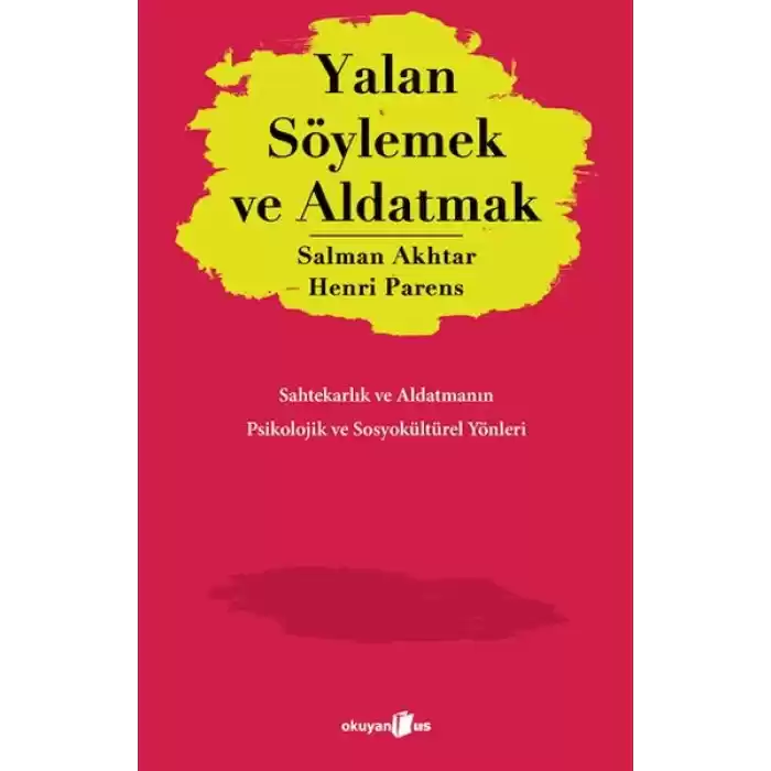 Yalan Söylemek ve Aldatmak