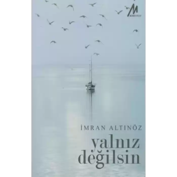 Yalnız Değilsin