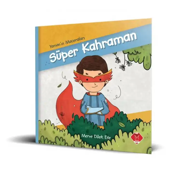 Yamanın Maceraları - Süper Kahraman