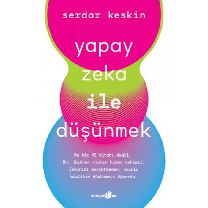 Yapay Zeka ile Düşünmek