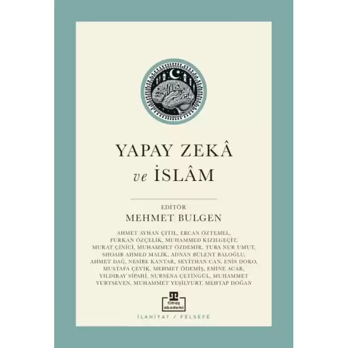 Yapay Zekâ ve İslâm