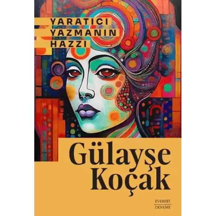 Yaratıcı Yazmanın Hazzı