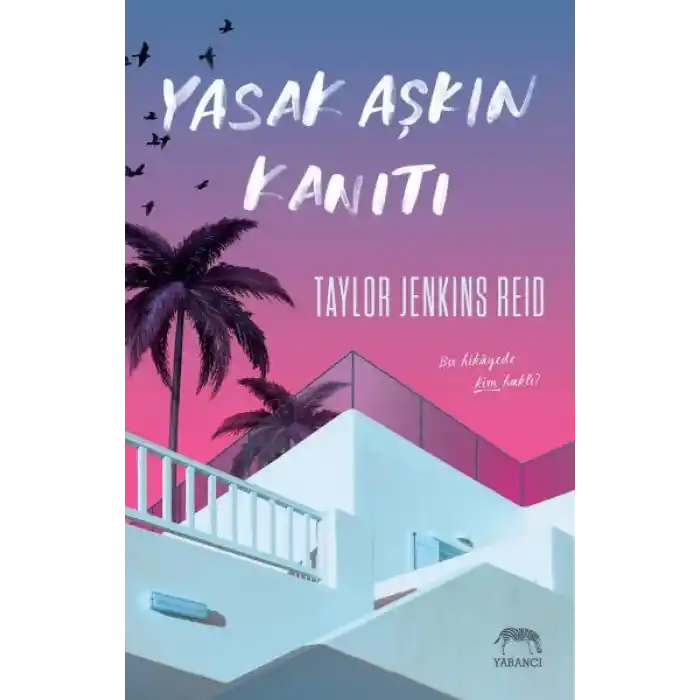 Yasak Aşkın Kanıtı