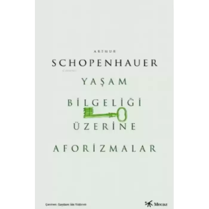 Yaşam Bilgeliği Üzerine Aforizmalar