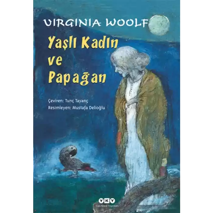Yaşlı Kadın ve Papağan