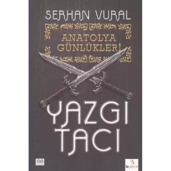 Yazgı Tacı / Anatolya Günlükleri -1