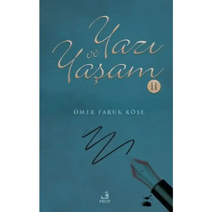 Yazı ve Yaşam-2