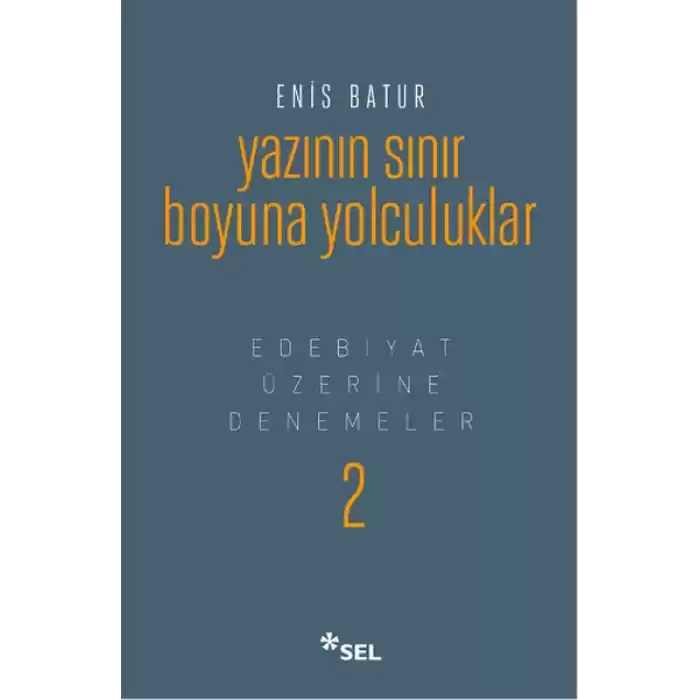 Yazının Sınır Boyuna Yolculuk