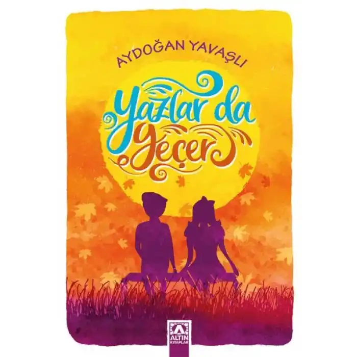 Yazlar da Geçer