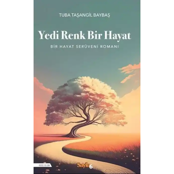 Yedi Renk Bir Hayat
