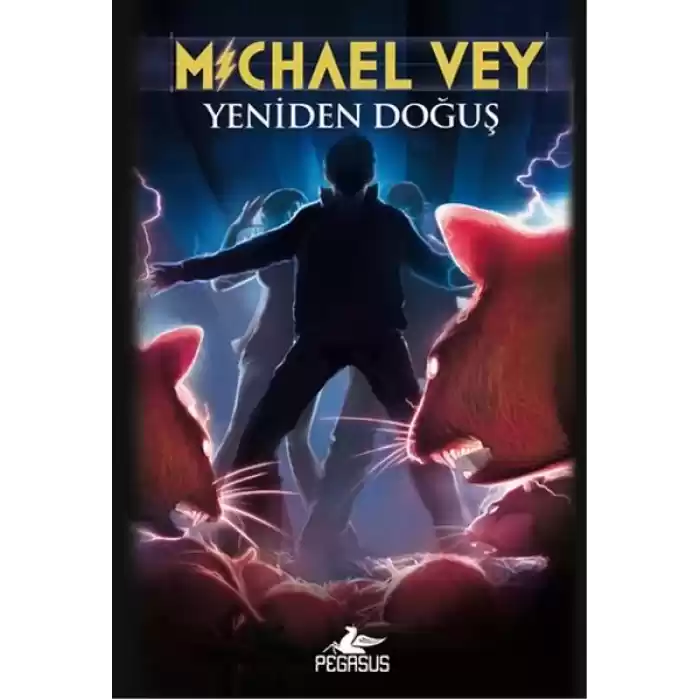 Yeniden Doğuş / Michael Vey 2