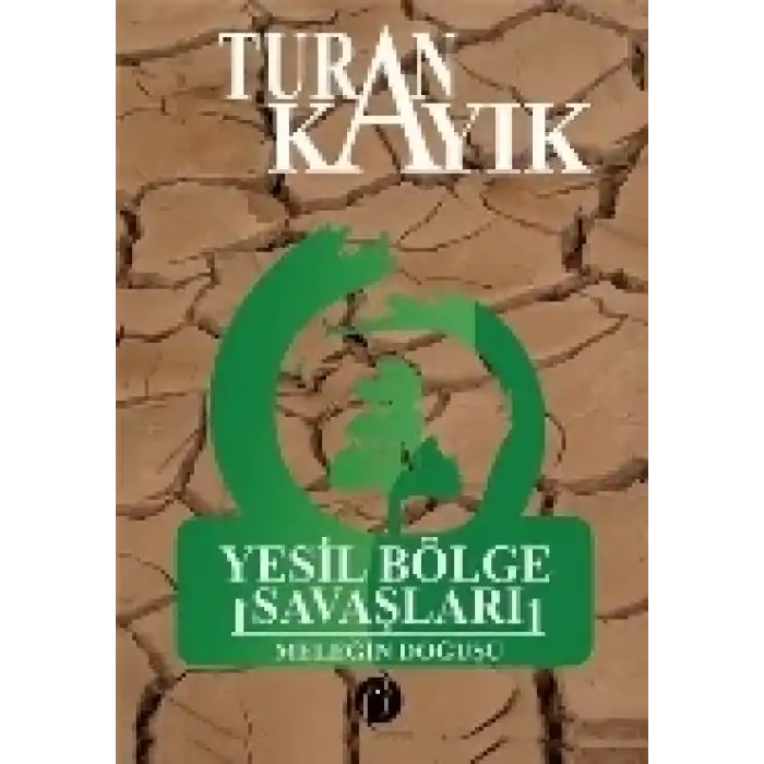 Yeşil Bölge Savaşları (Ciltli)  Meleğin Doğuşu