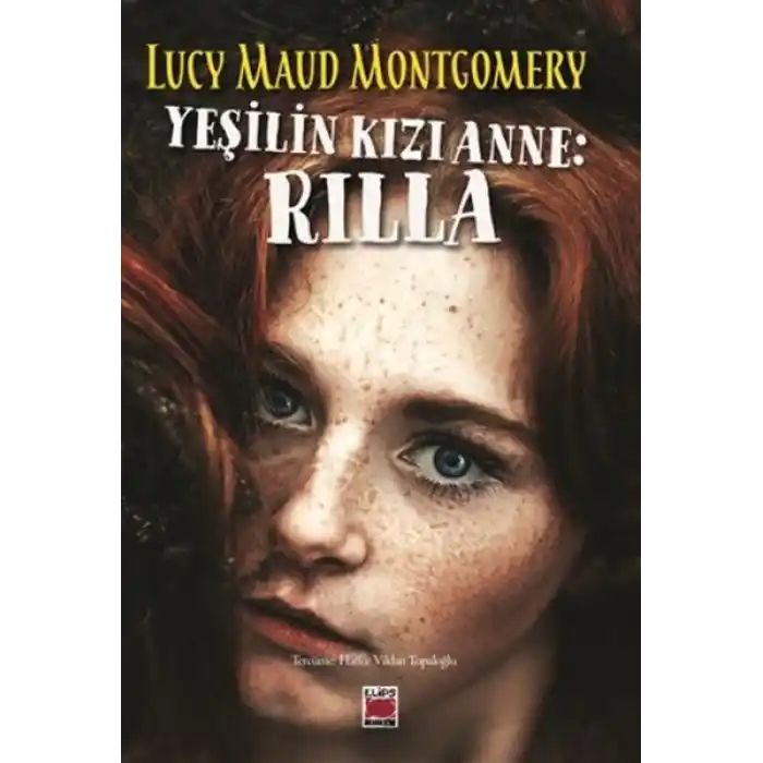 Yeşilin Kızı Anne: Rilla