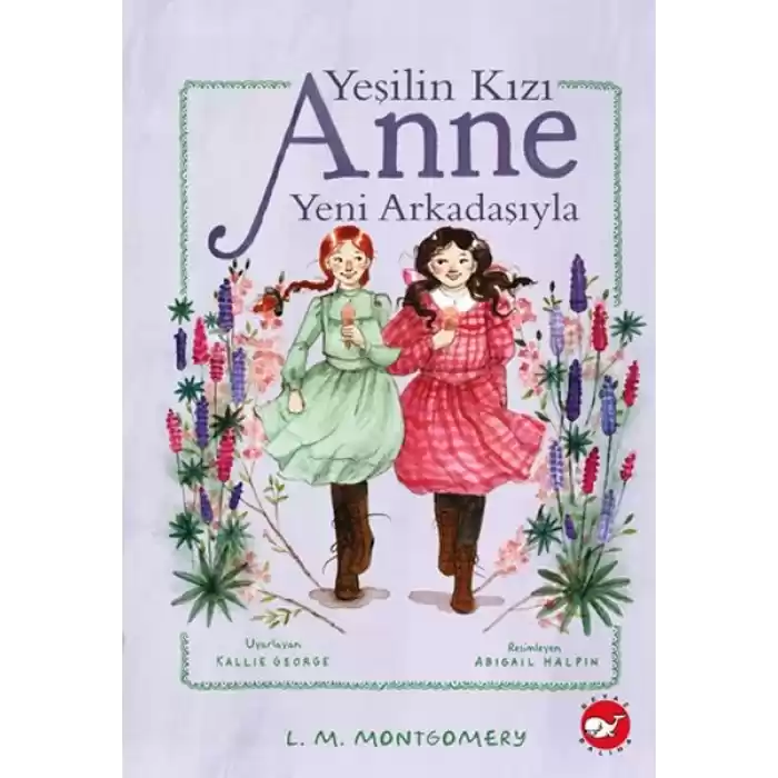Yeşilin Kızı Anne Yeni Arkadaşıyla