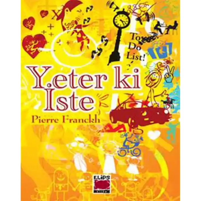 Yeter ki İste