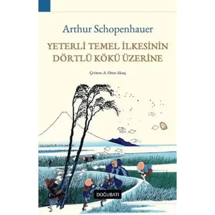 Yeterli Temel İlkesinin Dörtlü Kökü Üzerine