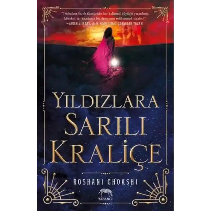 Yıldızlara Sarılı Kraliçe