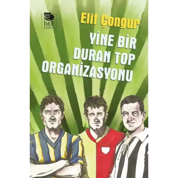 Yine Bir Duran Top Organizasyonu