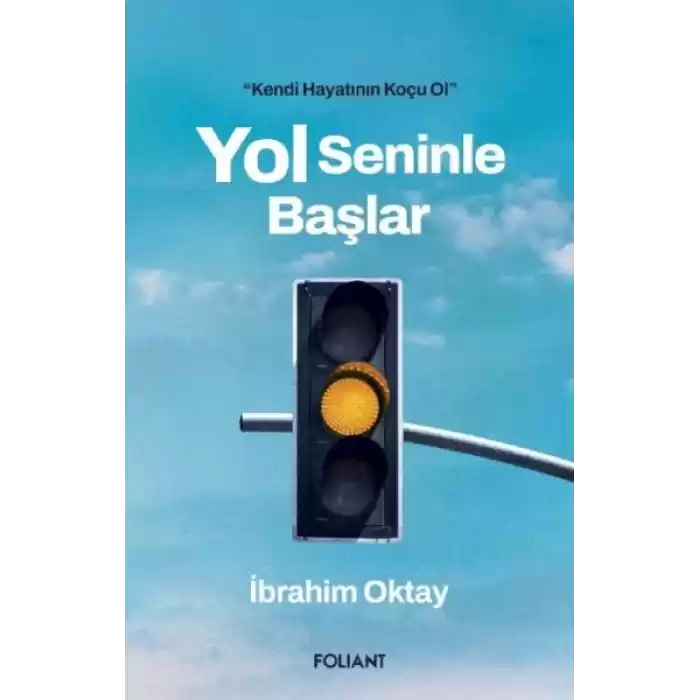 Yol Seninle Başlar