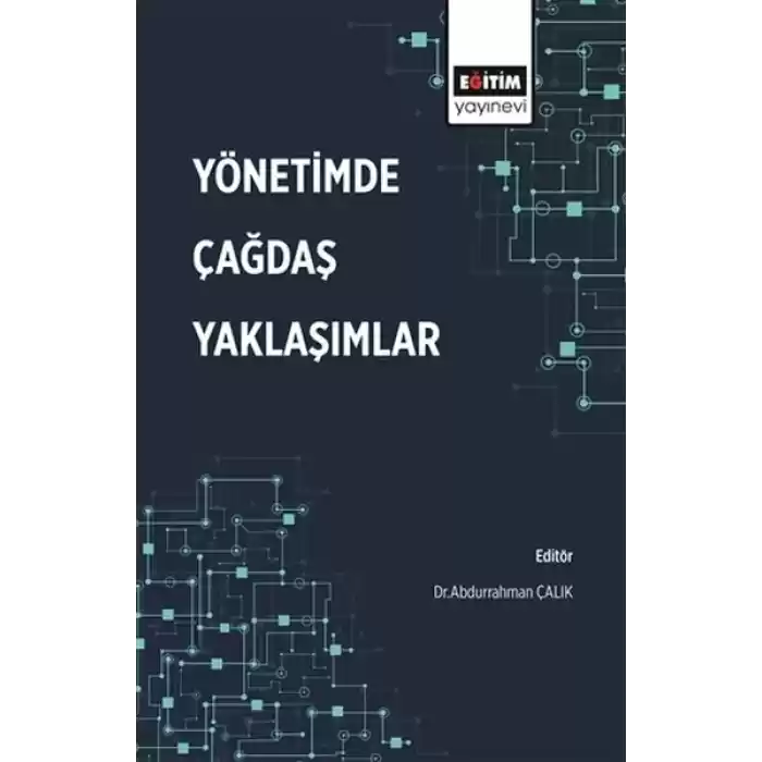 Yönetimde Çağdaş Yaklaşımlar