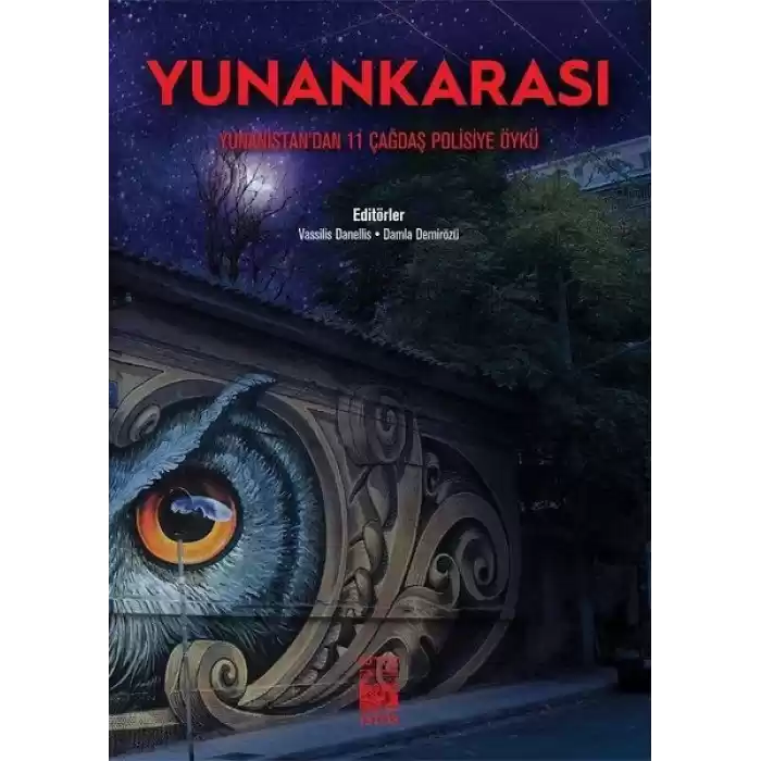Yunankarası - Yunanistandan 11 Çağdaş Polisiye Öykü