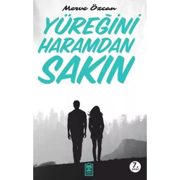 Yüreğini Haramdan Sakın