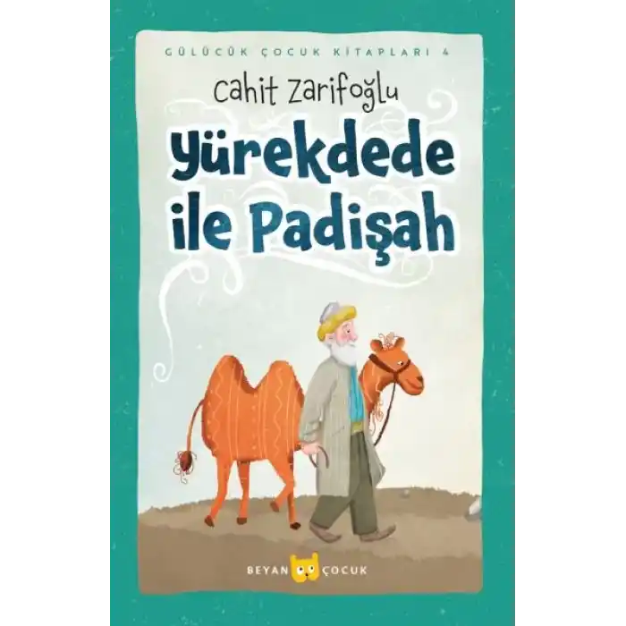 Yürekdede ile Padişah (Ciltli-Resimli)