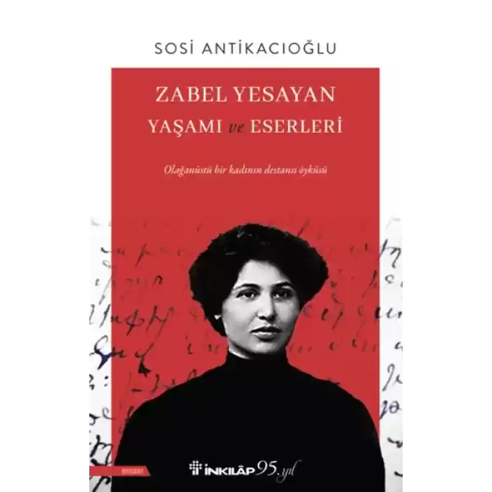 Zabel Yesayan Yaşamı ve Eserleri