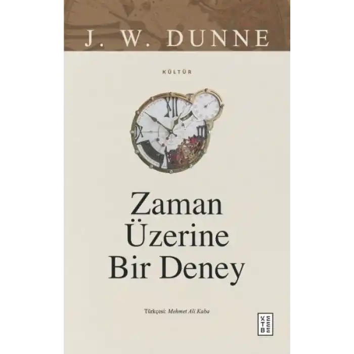 Zaman Üzerine Bir Deney