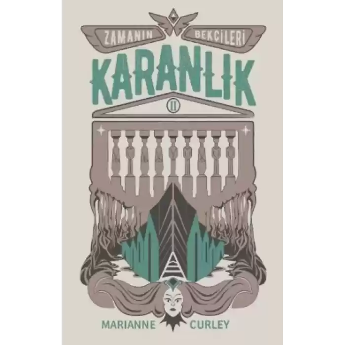 Zamanın Bekçileri 2 - Karanlık (Ciltli)