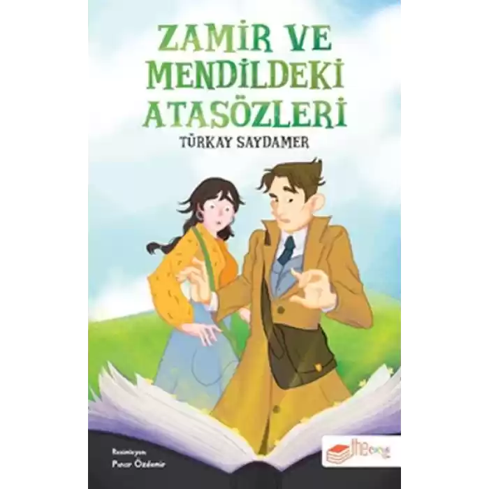 Zamir ve Mendildeki Atasözleri