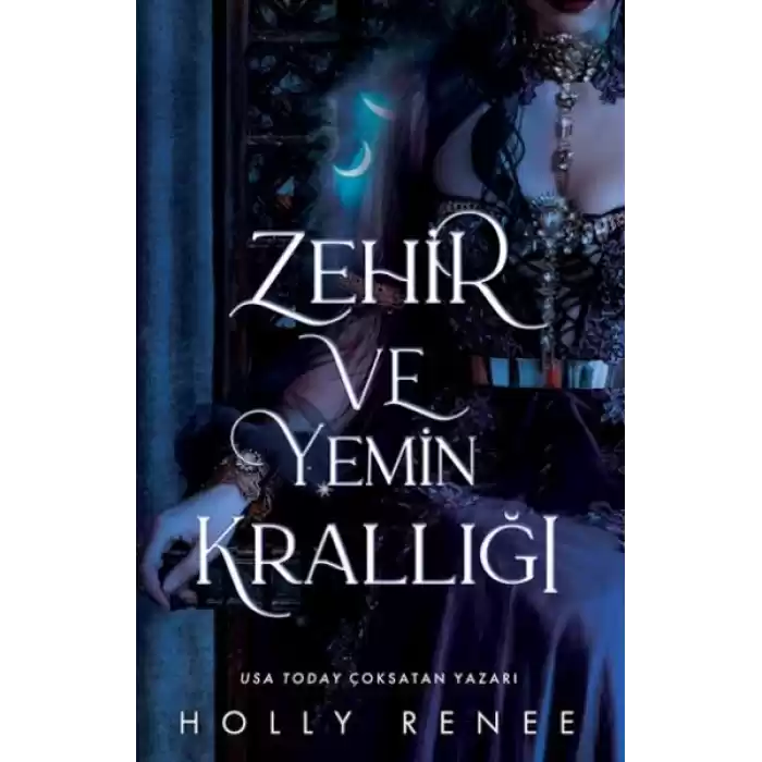 Zehir ve Yemin Krallığı