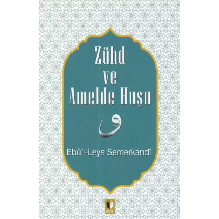 Zühd ve Amelde Huşu