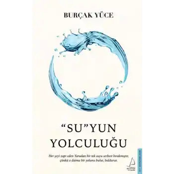 “Su”yun Yolculuğu