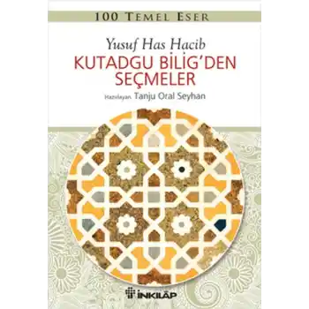 100 Temel Eser - Kutadgu Biligden Seçmeler