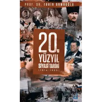 20. Yüzyıl Siyasi Tarihi (1914 - 1995) (Ciltli)