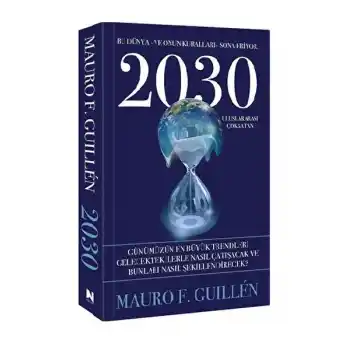 2030 – Bu Dünya ve Onun Kuralları Sona Eriyor