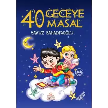 40 Geceye 40 Masal