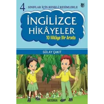 4.Sınıflar İçin Renkli Resimlerle İngilizce Hikayeler Seti - 10 Hikaye Bir Arada