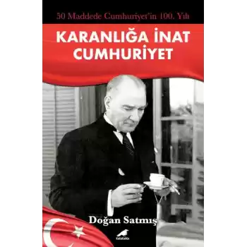50 Maddede Cumhuriyetin 100. Yılı