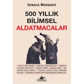 500 Yıllık Bilimsel Aldatmacalar