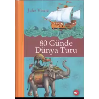 Klasikleri Okuyorum - 80 Günde Dünya Turu