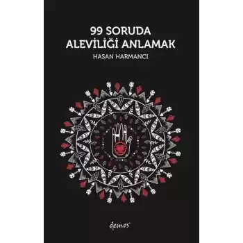 99 Soruda Aleviliği Anlamak