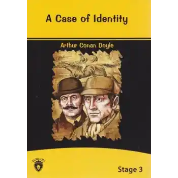 A Case Of İdentity - Stage 3