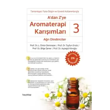 Adan Z’ye Aromaterapi Karışımları 3 - Ağrı Dindiriciler