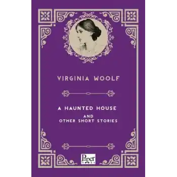 A Haunted House and Other Short Stories (İngilizce Kitap)